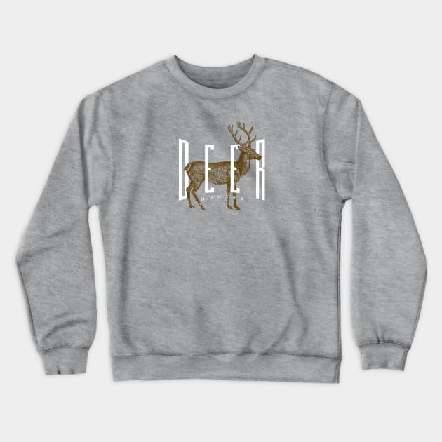 Deer Hunting Crewneck Sweatshirt by Wintrly